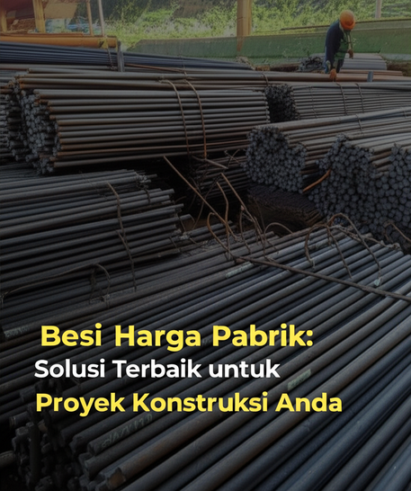 Ragil Jaya: Solusi Besi Terbaik untuk Proyek Anda di Cilacap